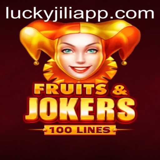 Explore the Exciting World of FruitsAndJokers100 by JILIAPP.COM