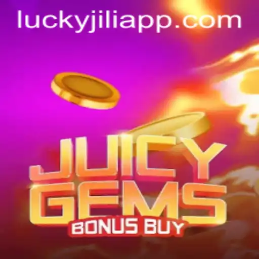 JuicyGemsBonusBuy: Unraveling the Thrilling Gameplay of JILIAPP.COM's Latest Sensation