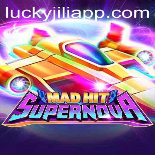 Discover MadHitSupernova: A Cosmic Gaming Experience on JILIAPP.COM