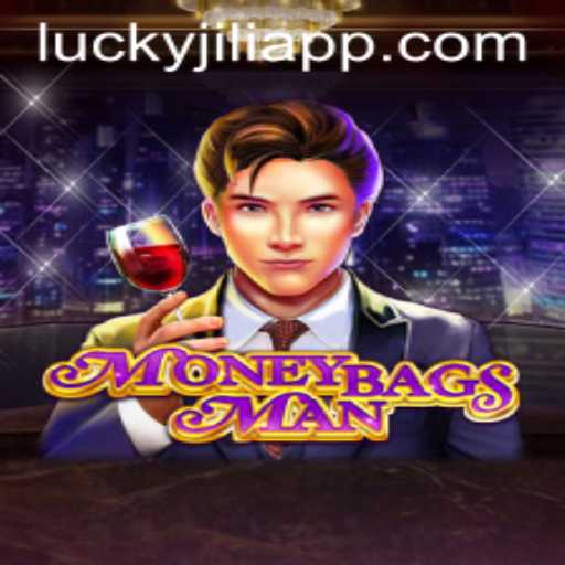 Exploring MoneybagsMan: A Captivating Game by JILIAPP.COM