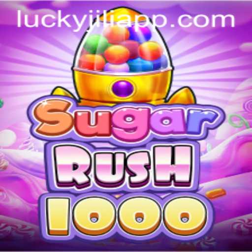 Discover the Thrills of SugarRush1000 on JILIAPP.COM